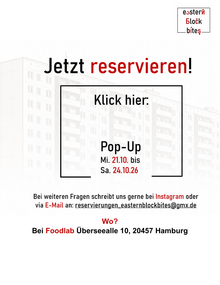Werbeplakat für ein Pop-Up Restaurant von Eastern Block Bites in Hamburg.